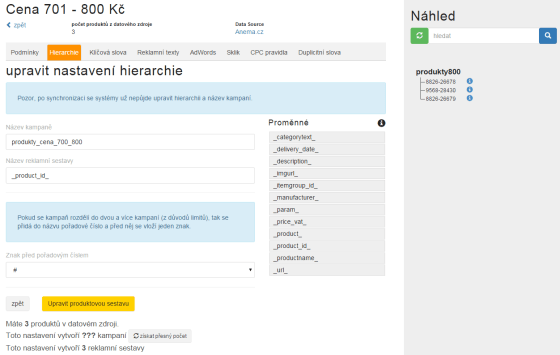 Pomocí tzv. hierarchie určíte, jak se budou jmenovat reklamní sestavy v kampani a samotná kampaň, kterou právě editujete. Název může být tvořen např. konkrétním tagem a ručně dopsaným slovem.