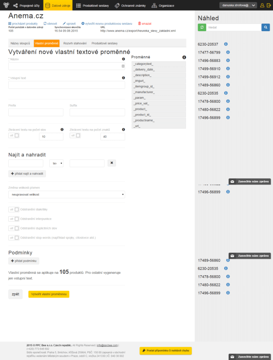 Proměnné lze vytvářet jak textové, tak číselné. Navíc v pravém sloupci vidíte okamžitý náhled, tj. položky vašeho XML, kterých se změna dotkne.